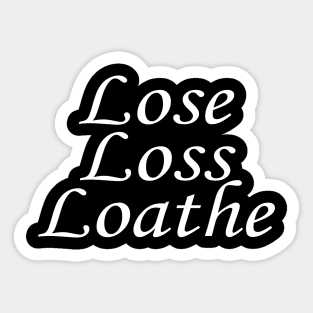 Live Laugh Love Parody Sticker